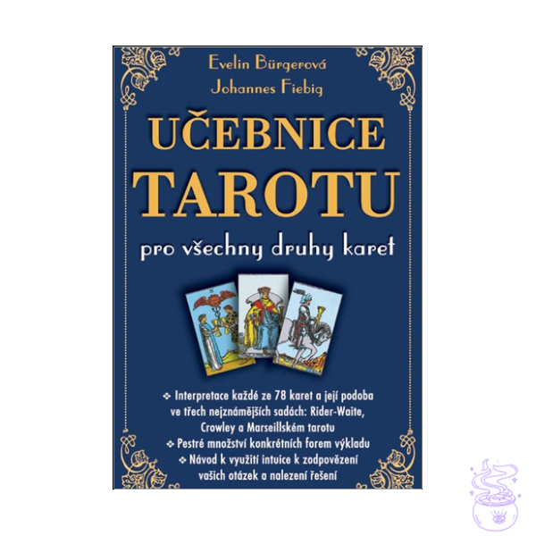 Učebnice tarotu pro všechny druhy karet