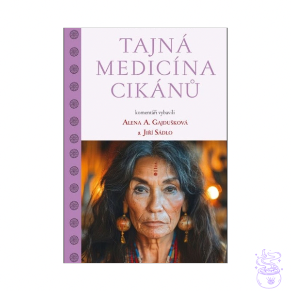 Tajná medicína Cikánů